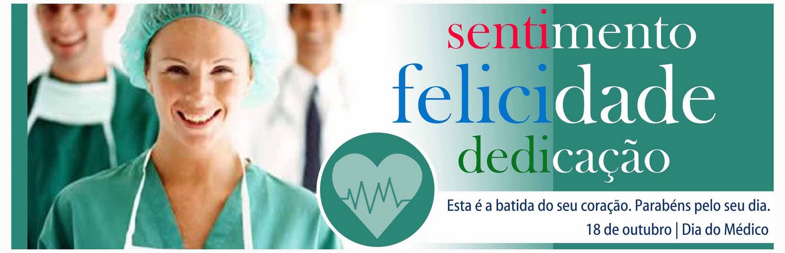 Dia do Médico Dia do Médico